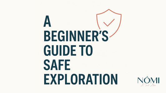 How to Explore Intimacy Safely: Tips for Beginners